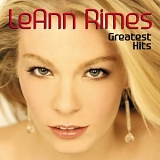 Rimes, LeAnn - Greatest Hits [Bonus DVD]