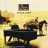 Elton John - The Captain & The Kid
