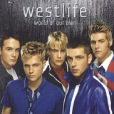 Westlife - World Of Our Own