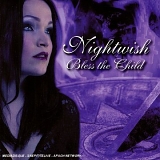 Nightwish - Bless the Child (single)