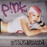 Pink - Missundaztood