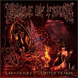 Cradle Of Filth - Lovecraft And Witch Hearts