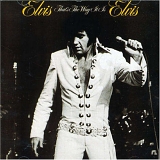 Elvis Presley - That's the Way It Is