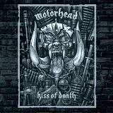 Motörhead - Kiss Of Death