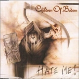 Children Of Bodom - Hate Me!