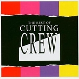 Cutting Crew - The Best Of