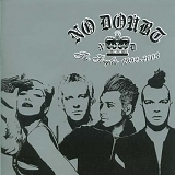 No Doubt - The Singles 1992-2003 [UK]