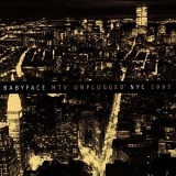 Babyface - Unplugged