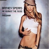Britney Spears - Me Against The Music