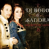 DJ Bobo - Secrets Of Love
