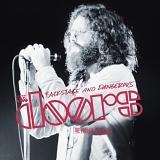 Doors, The - Backstage And Dangerous - The Private Rehearsal