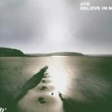 ATB - Believe In Me