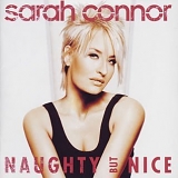 Sarah Connor - Naughty But Nice