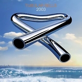 Mike Oldfield - Tubular Bells 2003
