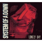 System Of A Down - Lonely Day