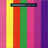 Pet Shop Boys - Introspective: Further Listening 1988-1989