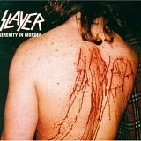 Slayer - Serenity In Murder