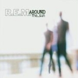 R.E.M - Around The Sun