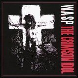 W.A.S.P - The Crimson Idol