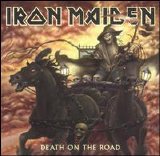 Iron Maiden - Death On The Road