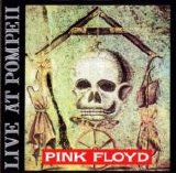 Pink Floyd - Live At Pompeii