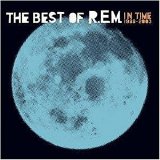 R.E.M - In Time 1988-2003 - Best Of