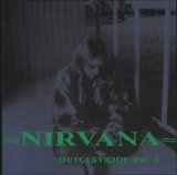 Nirvana - Outcesticide Vol. 3