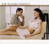 Various - Bar Lounge Classics - Bar Lounge Classics - Cuba Edition