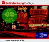 Various - Destination Lounge - Destination Lounge - Las Vegas