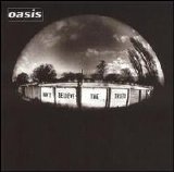 Oasis - Don't Believe the Truth