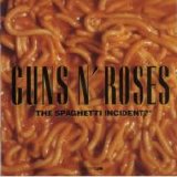 Guns N' Roses - The Spaghetti Incident