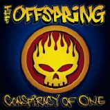 The Offspring - Conspiracy of One