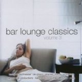 Various - Bar Lounge Classics - Volume 3