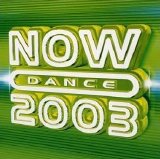 Various - Now - Now Dance 2003