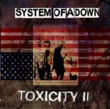 System Of A Down - Toxicity II