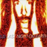U2 - Last Night On Earth