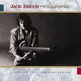 Jack Bruce - Willpower