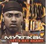 Mystikal - Let's Get Ready