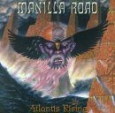 Manilla Road - Atlantis Rising