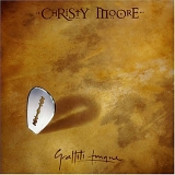 Moore, Christy - Graffiti Tongue