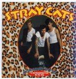 Stray Cats - Runaway Boys: A Retrospective '81-'92