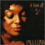 Paula Lima - E Isso Ai