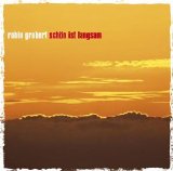 Robin Grubert - Schön Ist Langsam