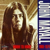 John Mayall - Room To Move (1969-1970) Disc 1