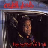 CeDell Davis - The Horror Of It All