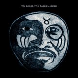 Taj Mahal - Natch'l Blues