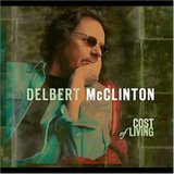 Delbert Mcclinton - Cost of Living