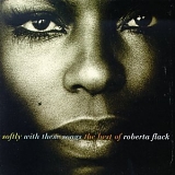 Roberta flack - Softly with these songs
