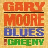 Gary Moore - Blues for Greeney