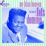 Fats Domino - My Blue Heaven: The Best of Fats Domino